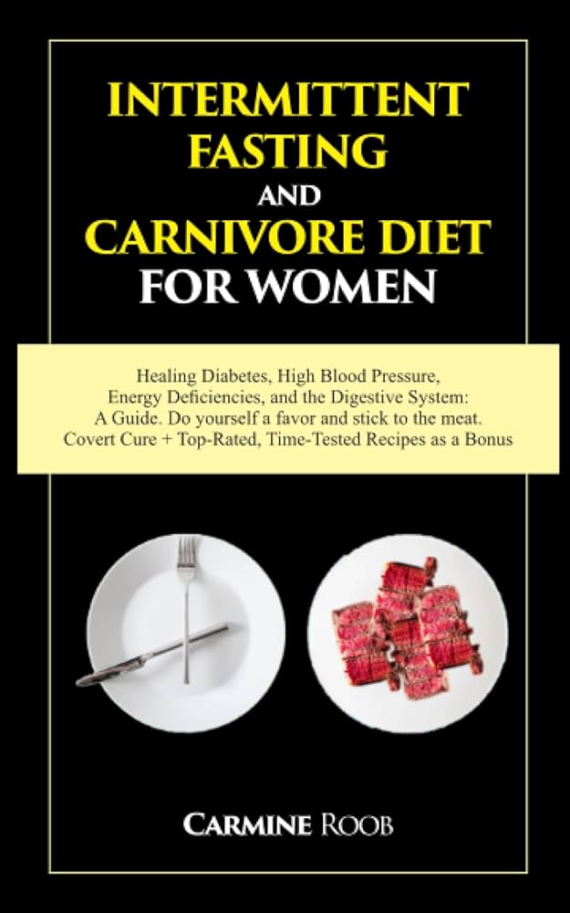 Get Started with Intermittent Fasting on the Carnivore Diet